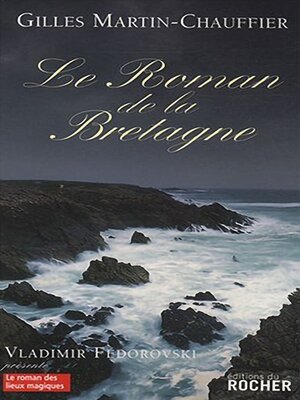cover image of Le Roman de la Bretagne